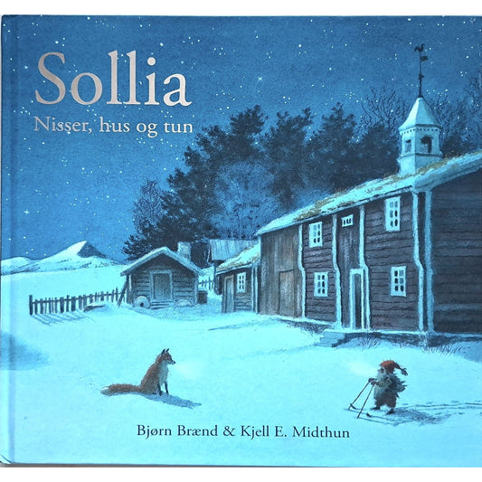 Sollia - Nisser, hus og tun, brukte bøker av Bjørn Brænd