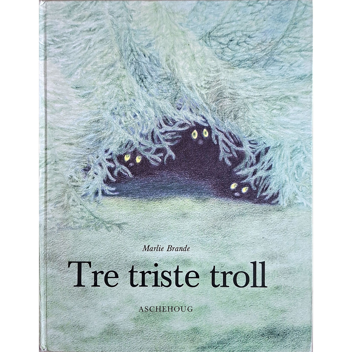 Tre triste troll, brukte bøker av Marlie Brande
