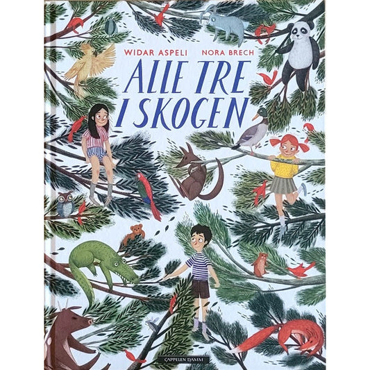 Alle tre i skogen - Brukte bøker av Widar Aspeli
