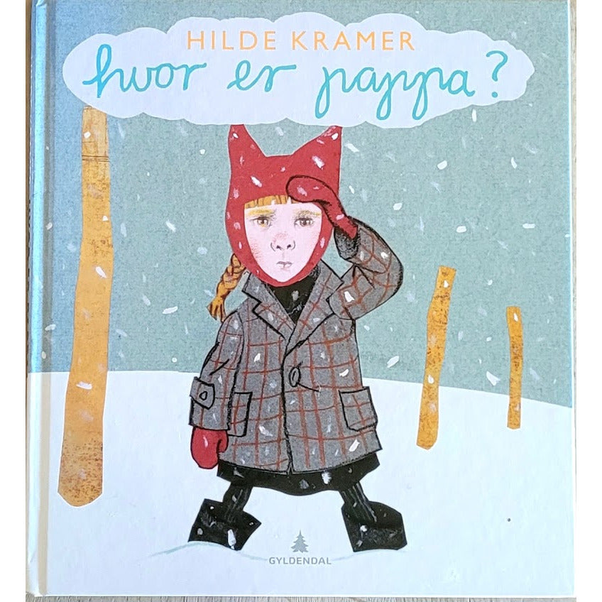 Hvor er pappa?, brukte bøker av Hilde Kramer