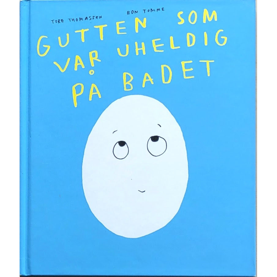 Gutten som var uheldig på badet - Brukte bøker av Tore Thomassen