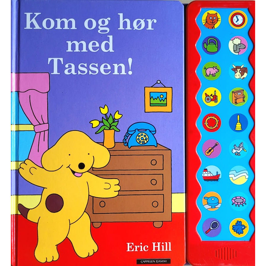 Kom og hør med Tassen, brukte bøker av Eric Hill