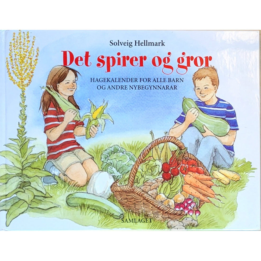 Det spirer og gror - Brukte bøker av Solveig Hellmark