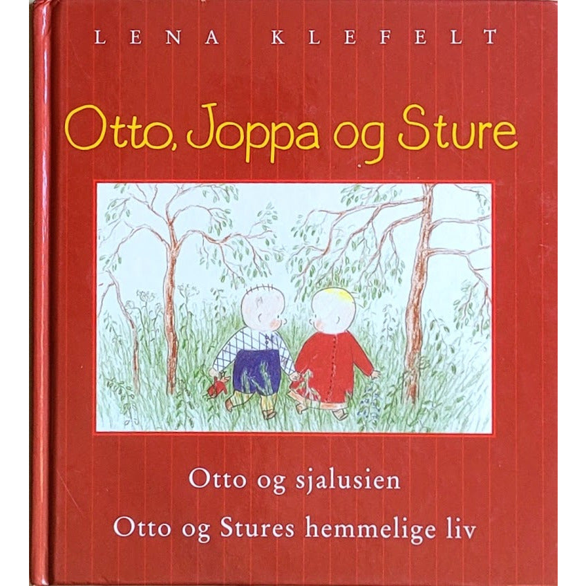 Otto, Joppa og Sture, brukte bøker av Lena Klefelt