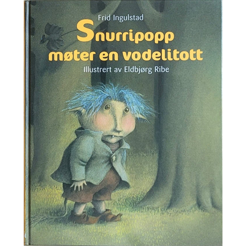 Snurripopp møter en vodelitott, brukte bøker av Frid Ingulstad