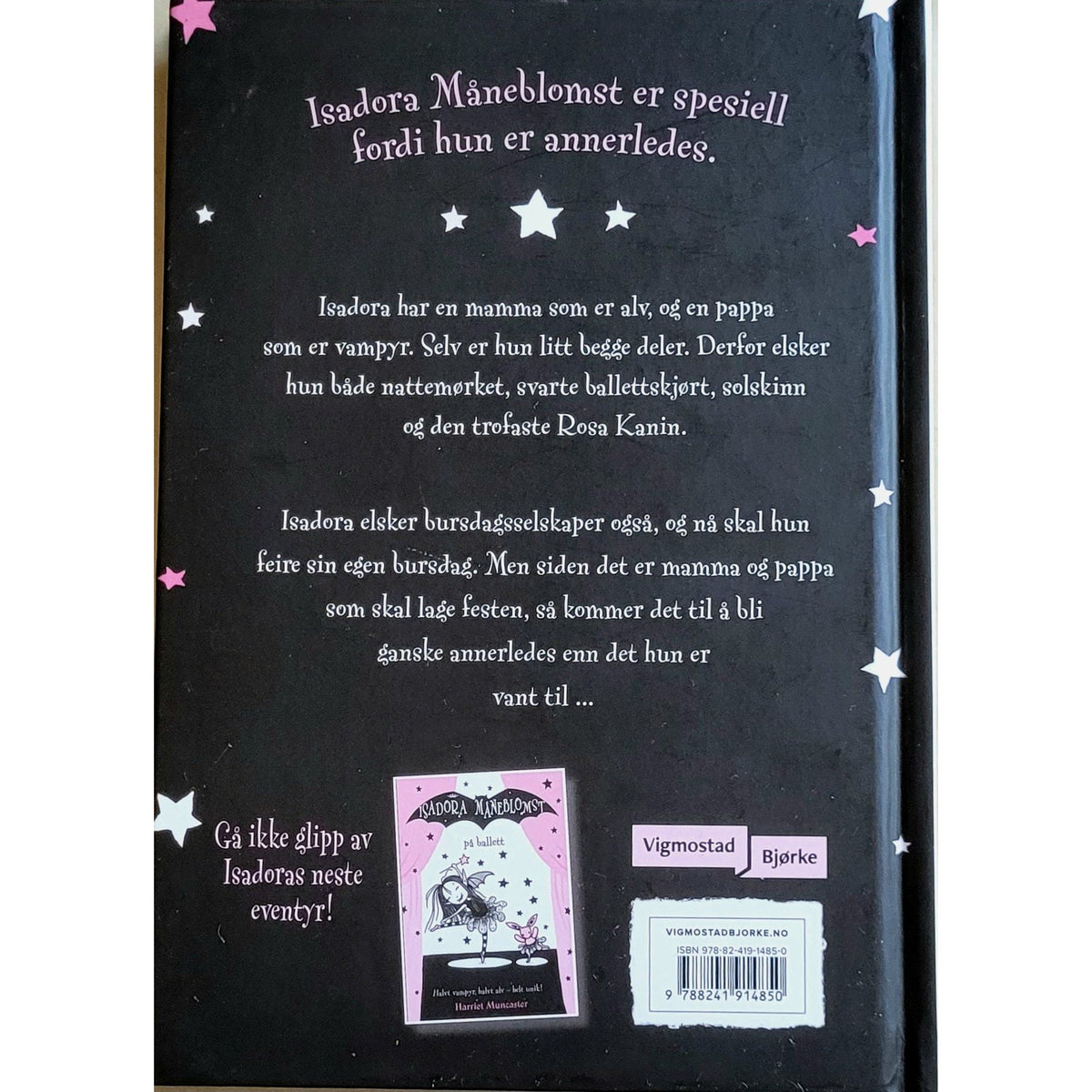 Muncaster, Harriet: Isadora Måneblomst feirer bursdag