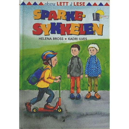 Sparkesykkelen, Brukte bøker av Helena Bross og Kadri Ilves