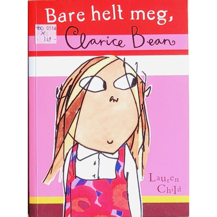 Bare helt meg, Clarice Bean - brukte bøker av Lauren Child