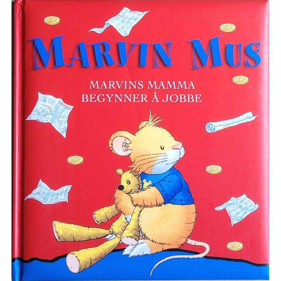 Marvin Mus: Marvins mamma begynner å jobbe, brukte bøker