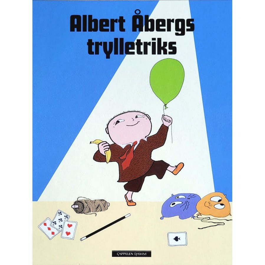 Albert Åbergs trylletriks - Brukte bøker basert på Gunilla Bergström