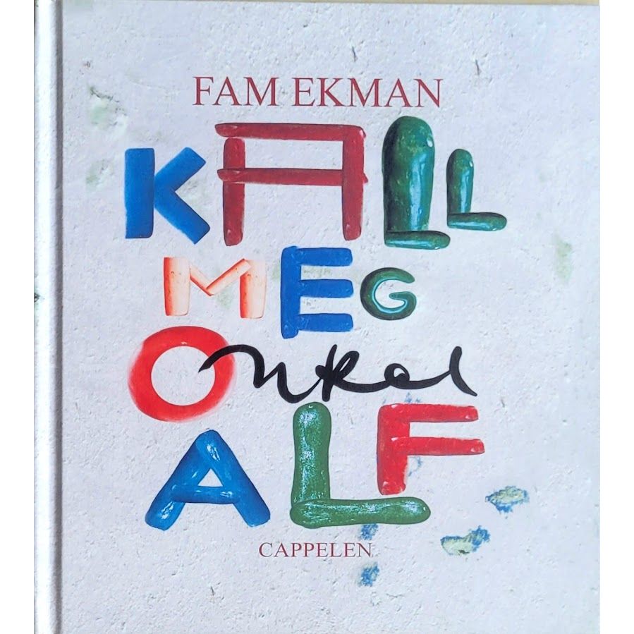 Kall meg Onkel Alf, brukte bøker av Fam Ekman
