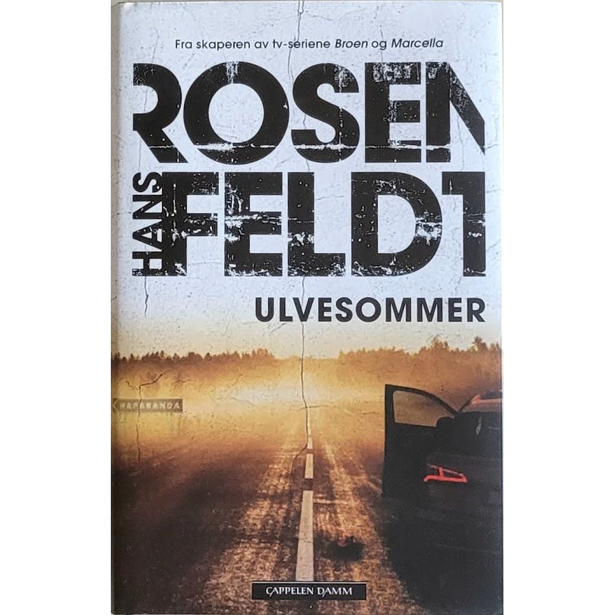 Ulvesommer. En Sebastian Bergman-krim. Brukte bøker av Hans Rosenfeldt