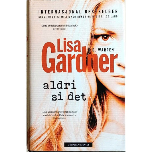 Aldri si det, brukte bøker av Lisa Gardner