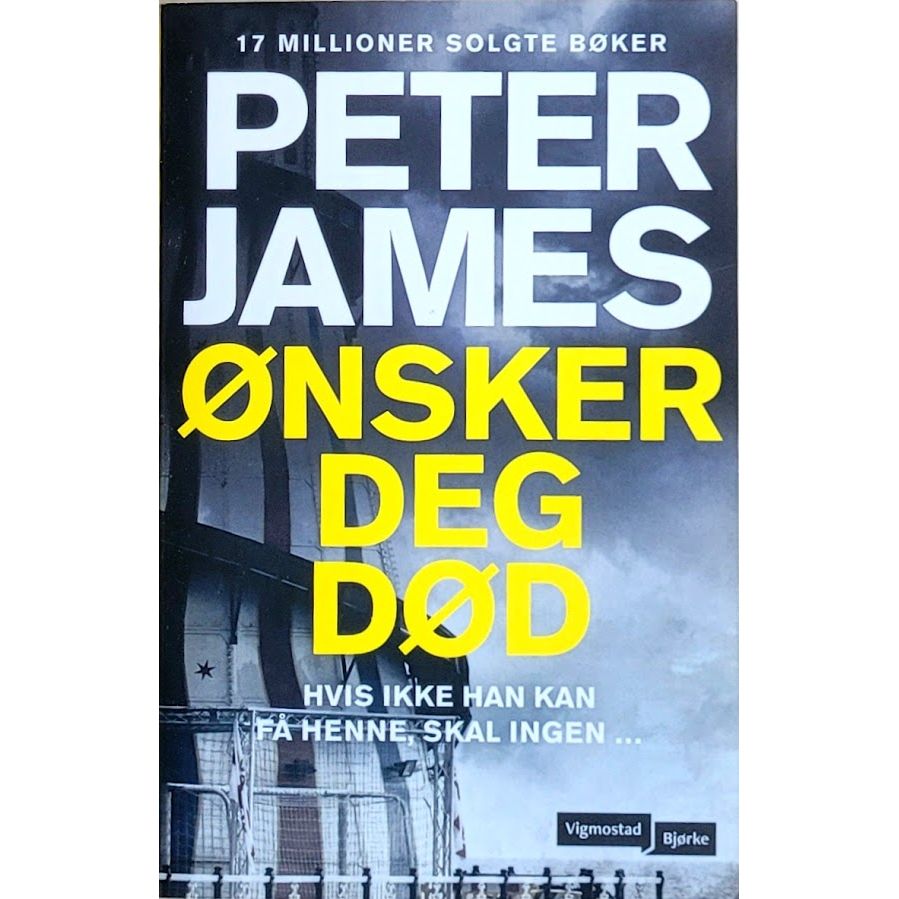 Roy Grace 10 - Ønsker deg død, brukte bøker av Peter James