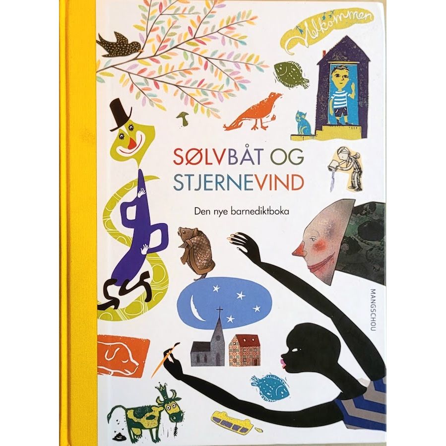Sølvbåt og stjernevind - Den nye barnediktboka, brukte bøker