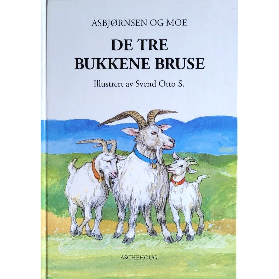 De tre bukkene bruse. Eventyr av Asbjørnsen og Moe. Brukte bøker Svend Otto S.