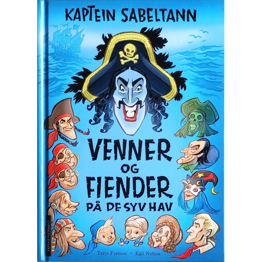 Kaptein Sabeltann - Venner og fiender på de syv hav, Brukte bøker av Terje Formoe og Egil Nyhus
