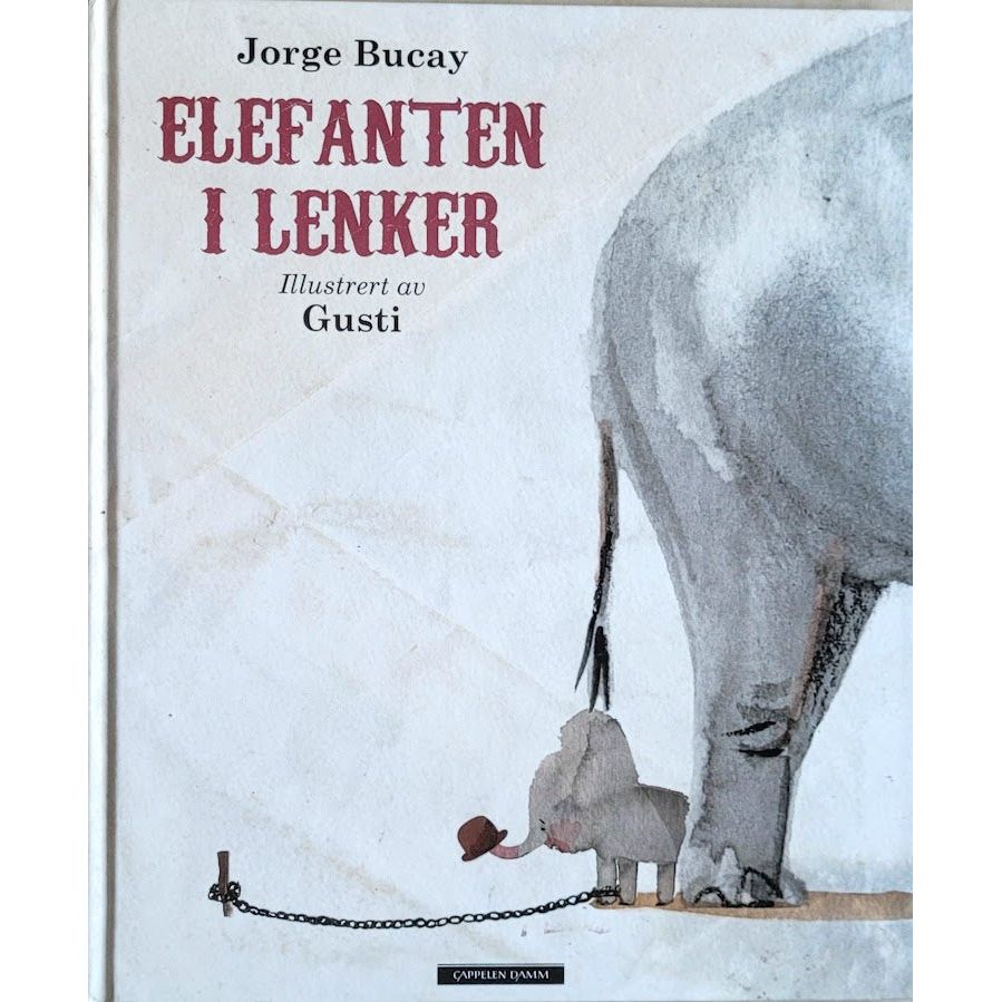 Elefanten i lenker, brukte bøker av Jorge Bucay og Gusti