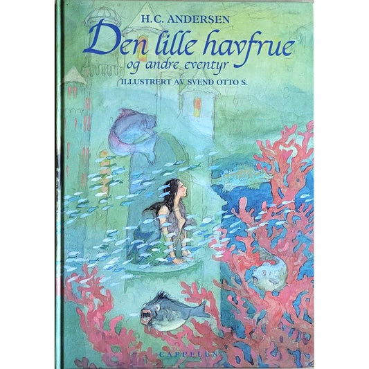 Den lille havfrue og andre eventyr, brukte bøker av H.C. Andersen og Svend Otto S.