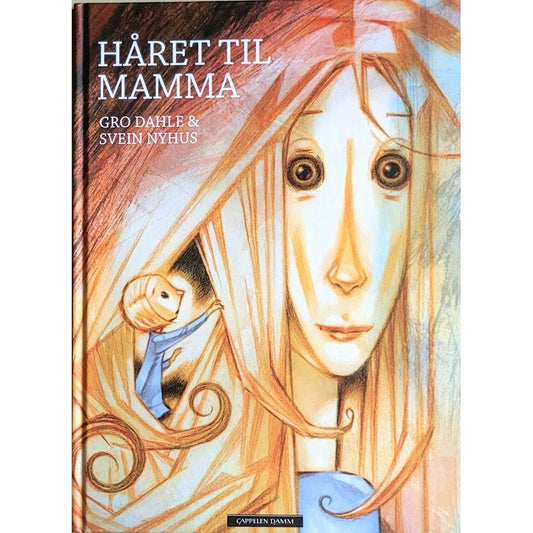 Håret til mamma, brukte bøker av Gro Dahle og Svein Nyhus