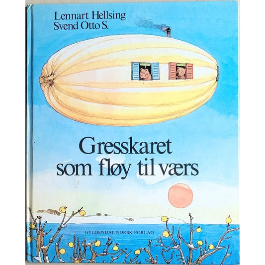 Gresskaret som fløy til værs, brukte bøker av Lennart Hellsing og Svend Otto S.