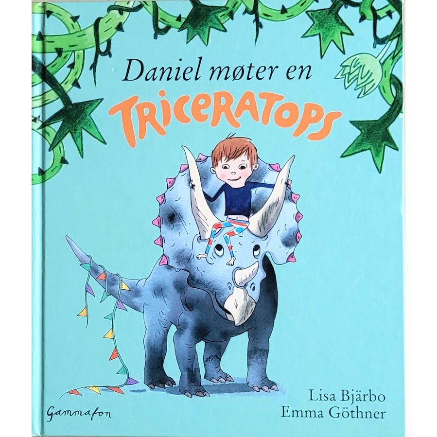 Daniel møter en triceratops, brukte bøker av Lisa Bjärbo