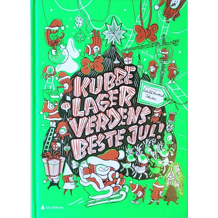 Kubbe lager verdens beste jul, brukte bøker av Åshild Kanstad Johnsen