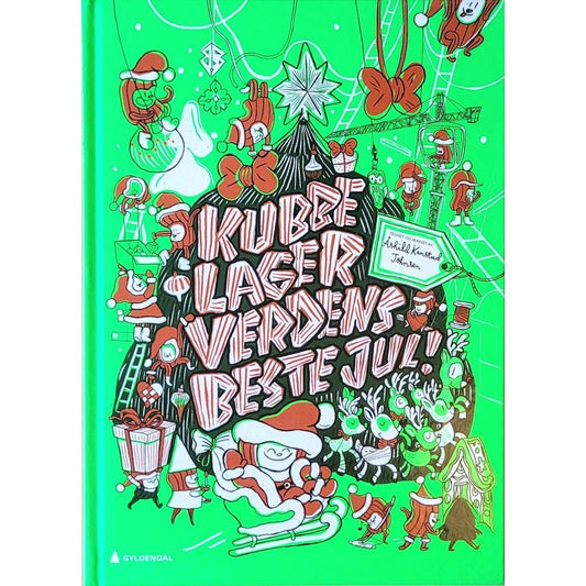 Kubbe lager verdens beste jul, brukte bøker av Åshild Kanstad Johnsen