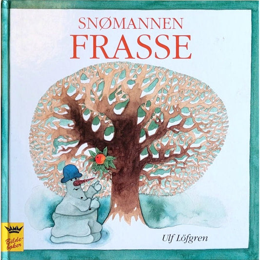 snømannen Frasse, brukte bøker av Ulf Löfgren