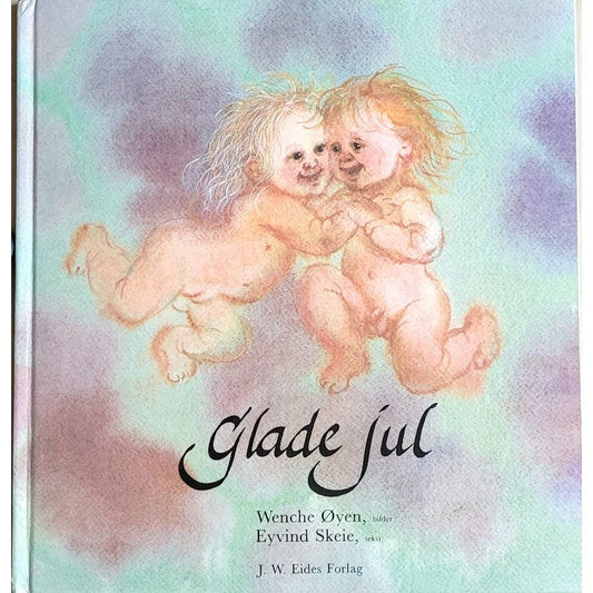 Glade jul, brukte bøker av Wenche Øyen og Eyvind Skeie