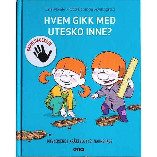 Mysteriene i Kråkeslottet barnehage - Hvem gikk med utesko inne?, brukte bøker av Lars Mæhle