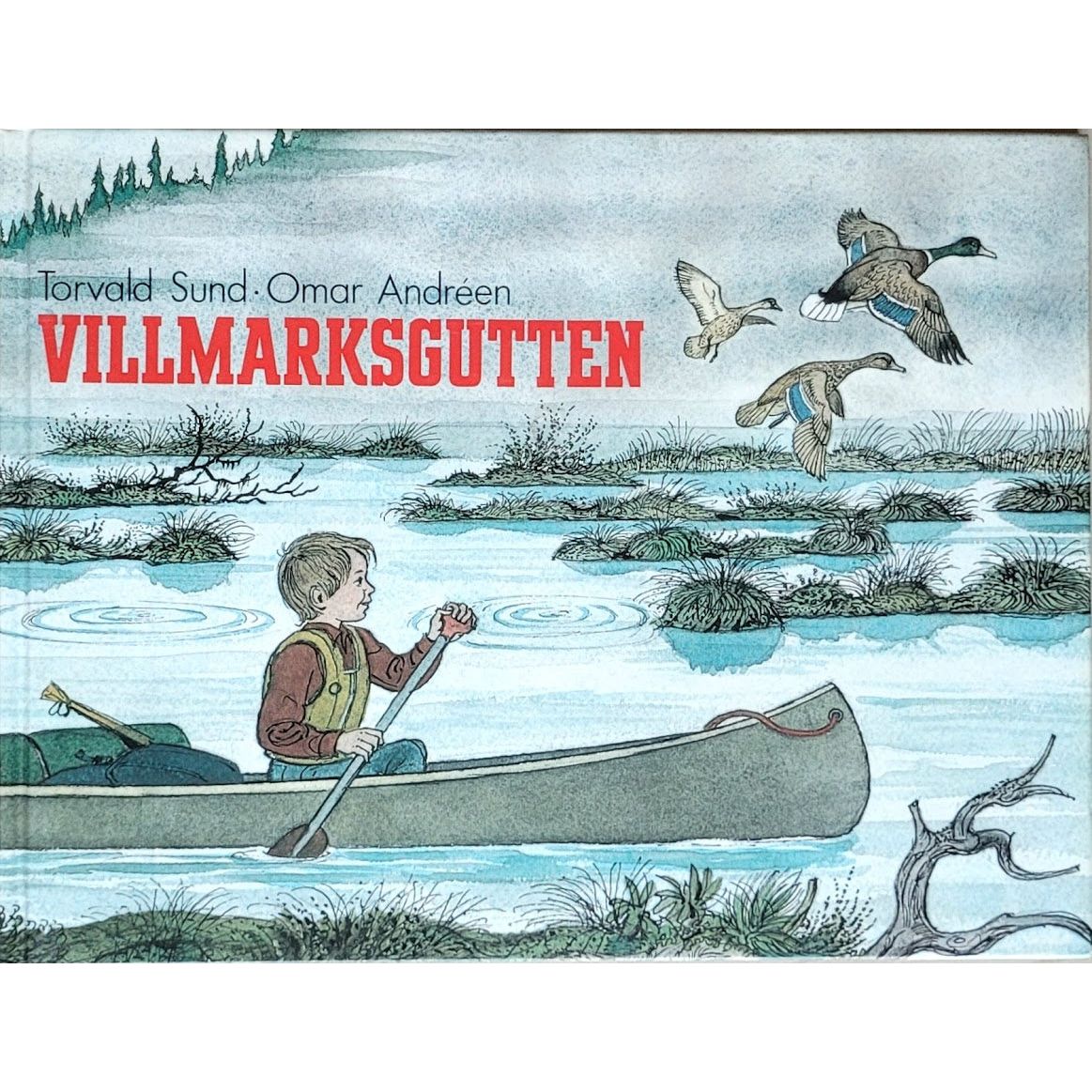 Villmarksgutten, brukte bøker av Torvald Sund