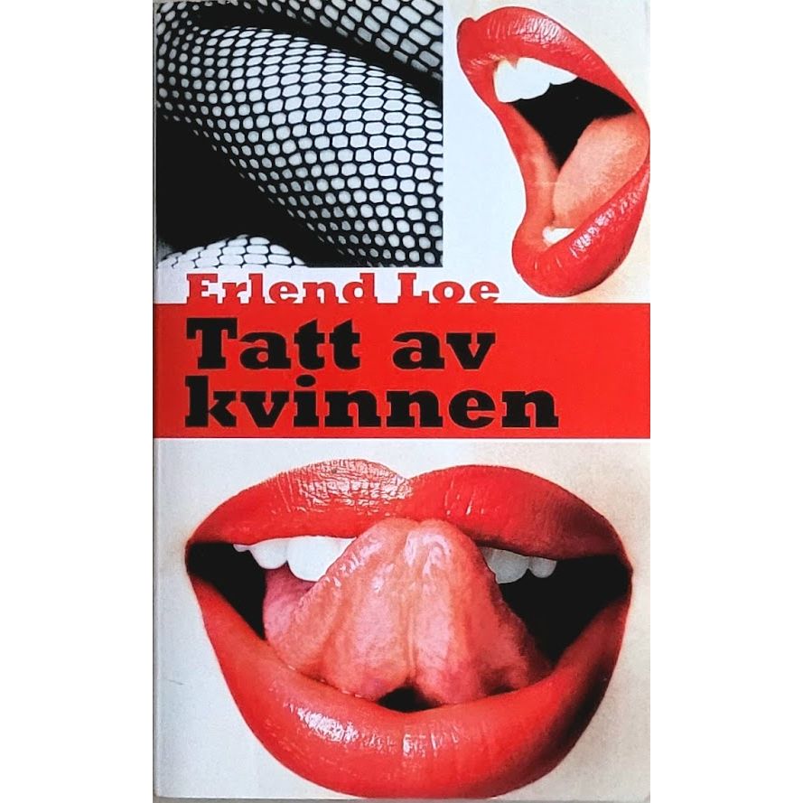 Tatt av kvinnen, brukte bøker av Erlend Loe