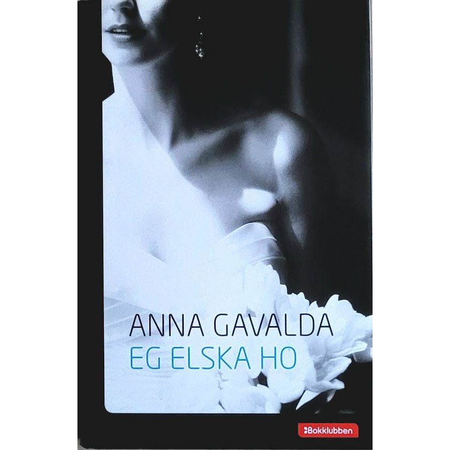 Eg elska ho, brukte bøker av Anna Gavalda