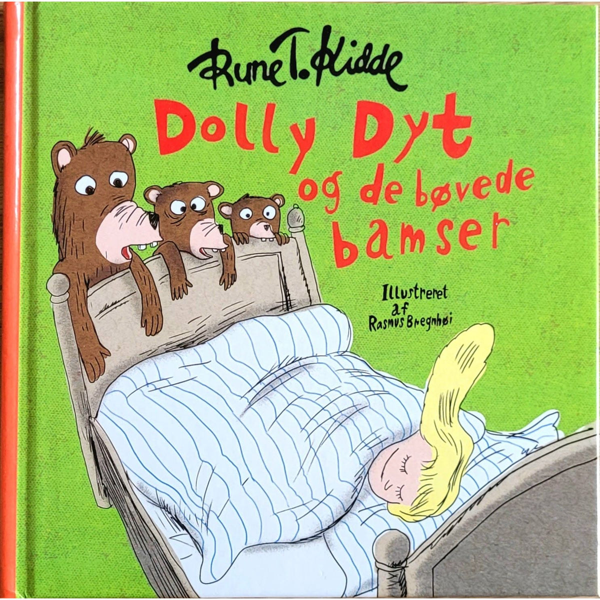 Dolly Dyt og de bøvede bamser, brukte bøker av Rune T. Kidde