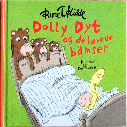Dolly Dyt og de bøvede bamser, brukte bøker av Rune T. Kidde