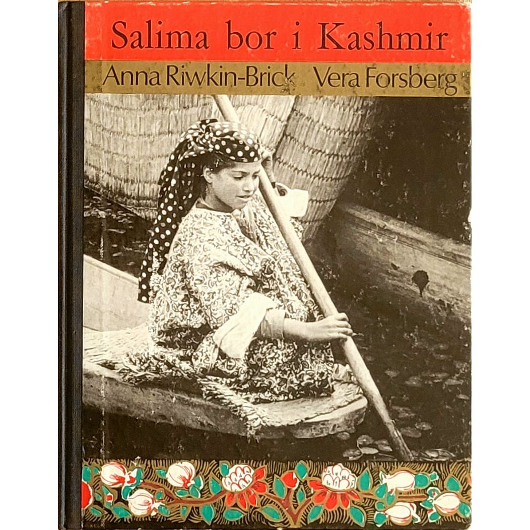  Salima bor i Kashmir, Brukte bøker av Anna Riwkin-Brick