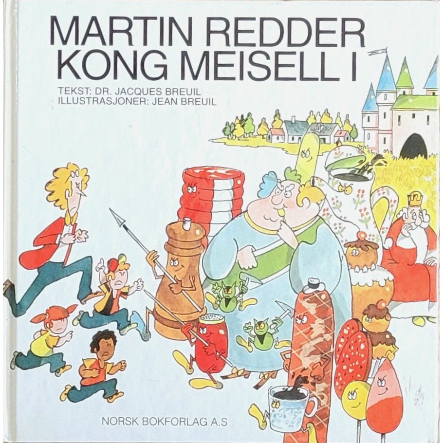 Martin redder kong Meisell I, brukte bøker av Jaques Breuil