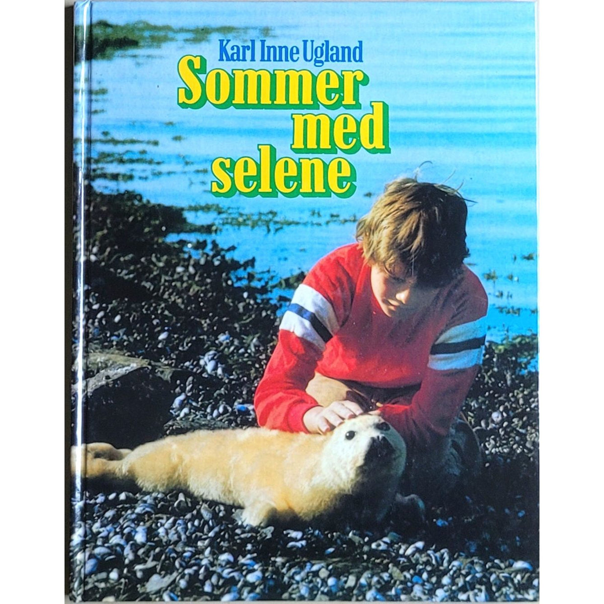 Sommer med selene, brukte bøker av Karl Inne Ugland