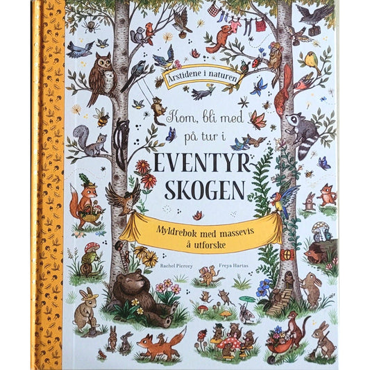 Kom, bli med på tur i eventyrskogen, brukte bøker av Rachel Piercey