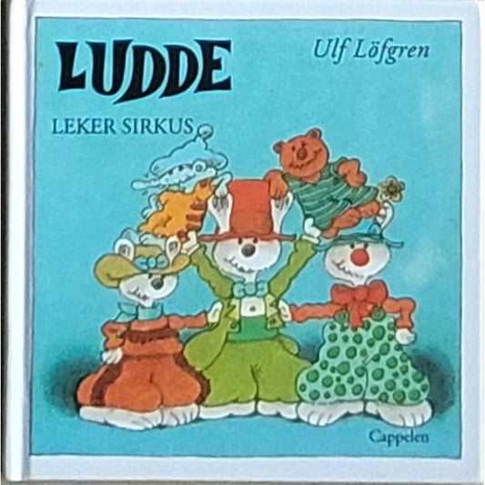 Ludde leker sirkus, brukte bøker av Ulf Löfgren