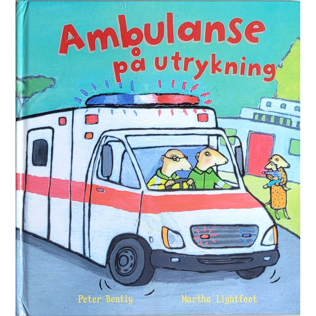 Ambulanse på utrykning, brukte bøker av Peter Bently