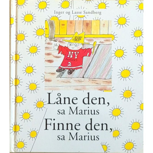 Låne den, sa Marius - Finne den, sa Marius, brukt bøker av Inger og Lasse Sandberg