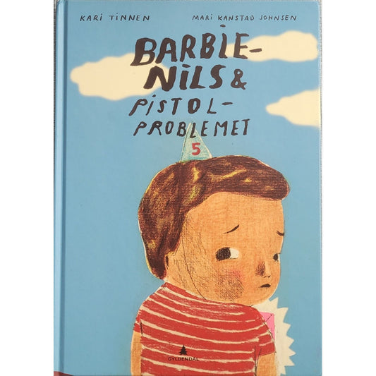 Barbie-Nils og pistolproblemet, brukte bøker av Kari Tinnen og Mari Kanstad Johnsen