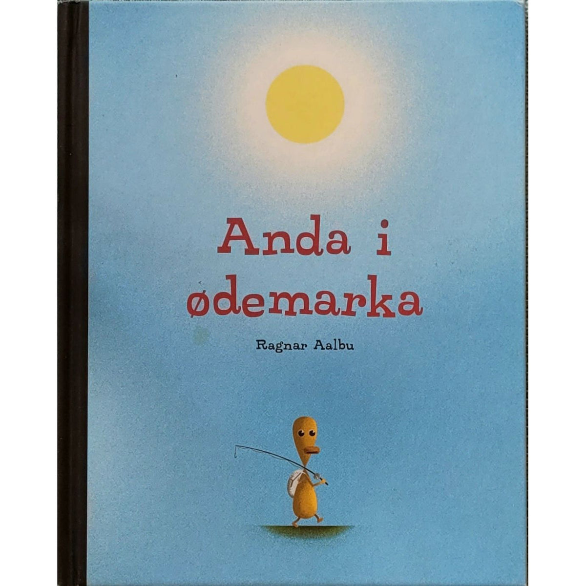 Anda i ødemarka, brukte bøker av Ragnar Aalbu