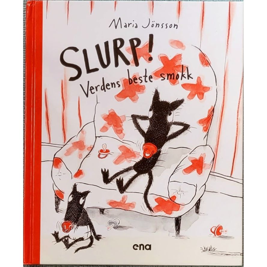 Slurp! Verdens beste smokk, brukte bøker av Maria Jönsson
