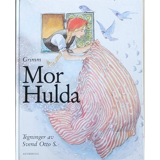 Grimm: Mor Hulda, brukte bøker av Svend Otto S.