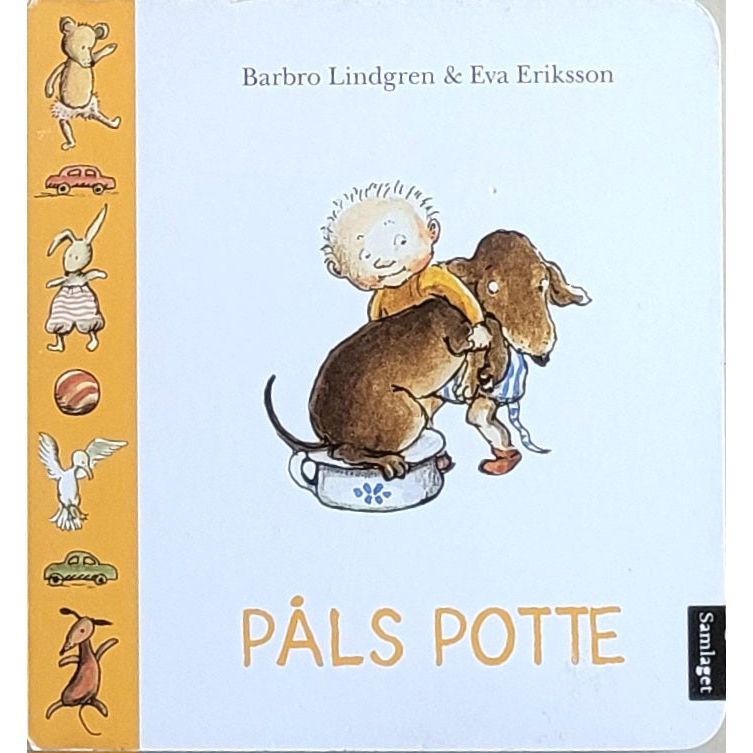 Påls potte - Brukte barnebøker av Barbro Lindgren og Eva Eriksson