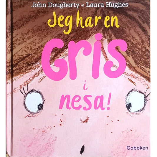 Jeg har en gris i nesa, brukte bøker av John Dougherty