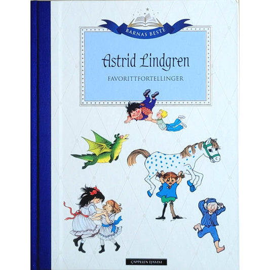 Barnas Beste - Astrid Lindgren - Favorittfortellinger. Brukte bøker
